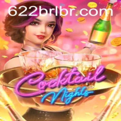 Exploring the Exciting World of CocktailNights with 622brl.com
